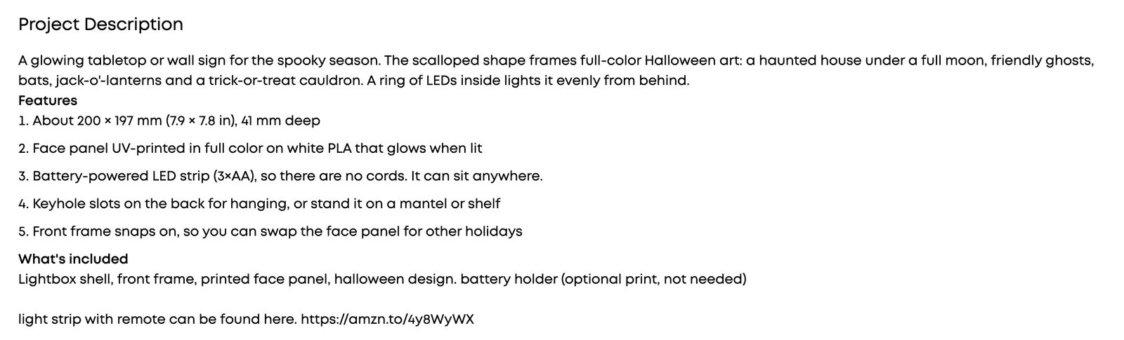 Example of a well-written project description: features, specs, what's included, and where to buy supplies.